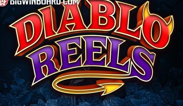 Diablo Reels